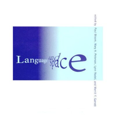 خرید و دانلود نسخه کامل کتاب Language and Space (Language, Speech, and Communication)