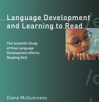 خرید و دانلود نسخه کامل کتاب Language Development and Learning to Read: The Scientific Study of How Language Development Affects Reading Skill (Bradford Books)