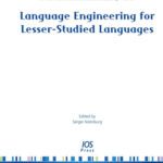 خرید و دانلود نسخه کامل کتاب Language Engineering for Lesser-Studied Languages – Volume 21 NATO Science for Peace and Security Series – D: Information and Communication Security (Nato … and Communications Security- Vol. 20)