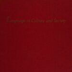 خرید و دانلود نسخه کامل کتاب Language in Culture and Society : A Reader in Linguistics and Anthropology