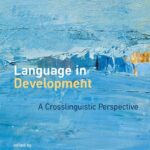 خرید و دانلود نسخه کامل کتاب Language in Development: A Crosslinguistic Perspective