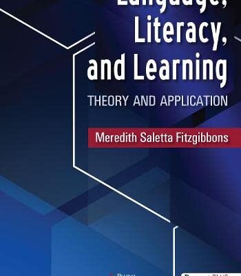 خرید و دانلود نسخه کامل کتاب Language, Literacy, and Learning: Theory and Application