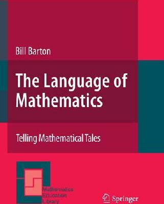 خرید و دانلود نسخه کامل کتاب Language of Mathematics: Telling Mathematical Tales