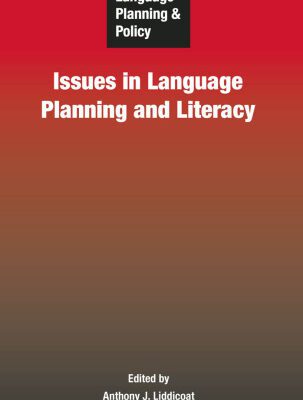 خرید و دانلود نسخه کامل کتاب Language Planning and Policy: Issues in Language Planning and Literacy (Language Planning and Policy)