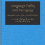 خرید و دانلود نسخه کامل کتاب Language Policy and Pedagogy: Essays in Honor of A. Ronald Walton