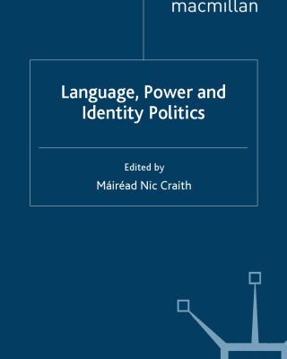 خرید و دانلود نسخه کامل کتاب Language, Power and Identity Politics