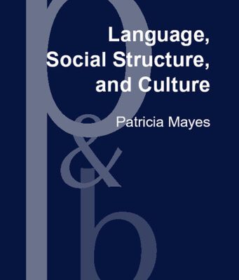 خرید و دانلود نسخه کامل کتاب Language, Social Structure, and Culture: A Genre Analysis of Cooking Classes in Japan and America