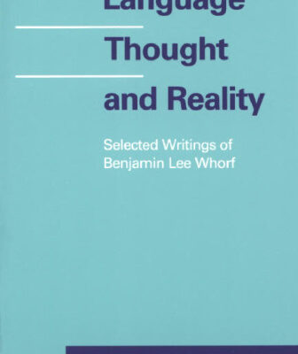 خرید و دانلود نسخه کامل کتاب Language, Thought, and Reality : Selected Writings