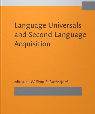 خرید و دانلود نسخه کامل کتاب Language Universals and Second Language Acquisition