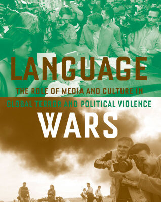 خرید و دانلود نسخه کامل کتاب Language Wars: The Role of Media and Culture in Global Terror and