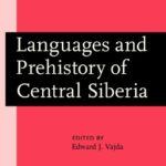 خرید و دانلود نسخه کامل کتاب Languages and Prehistory of Central Siberia