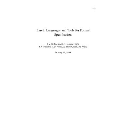 خرید و دانلود نسخه کامل کتاب Larch: Languages and Tools for Formal Specification