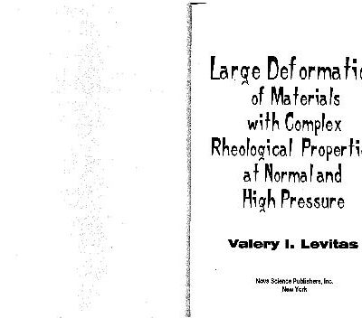 خرید و دانلود نسخه کامل کتاب Large Deformation of Materials with Complex Rheological Properties at Normal and High Pressure