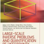 خرید و دانلود نسخه کامل کتاب Large-Scale Inverse Problems and Quantification of Uncertainty (Wiley Series in Computational Statistics)