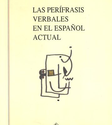 خرید و دانلود نسخه کامل کتاب Las perífrasis verbales en el español actual