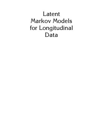 خرید و دانلود نسخه کامل کتاب Latent Markov Models for Longitudinal Data