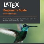 خرید و دانلود نسخه کامل کتاب LaTeX Beginner’s Guide