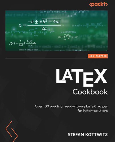 خرید و دانلود نسخه کامل کتاب LaTeX Cookbook: Over 100 practical, ready-to-use LaTeX recipes for instant solutions_68b483d7c0b3c.jpeg خرید و دانلود نسخه کامل کتاب LaTeX Cookbook: Over 100 practical, ready-to-use LaTeX recipes for instant solutions