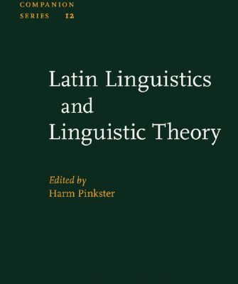 خرید و دانلود نسخه کامل کتاب Latin linguistics and linguistic theory : proceedings of the 1st International Colloquium on Latin Linguistics Amsterdam, Apr. 1981
