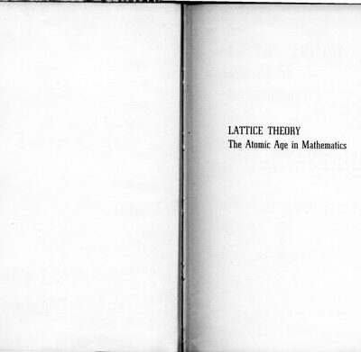 خرید و دانلود نسخه کامل کتاب Lattice Theory: The Atomic Age of Mathematics