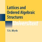 خرید و دانلود نسخه کامل کتاب Lattices and Ordered Algebraic Structures