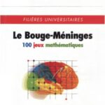 خرید و دانلود نسخه کامل کتاب Le bouge-méninges : 100 jeux mathématiques