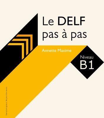 خرید و دانلود نسخه کامل کتاب Le DELF B1 pas à pas