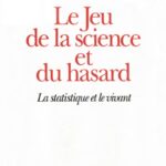 خرید و دانلود نسخه کامل کتاب Le jeu de la science et du hasard. La statistique et le vivant