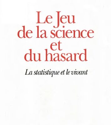 خرید و دانلود نسخه کامل کتاب Le jeu de la science et du hasard. La statistique et le vivant