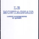 خرید و دانلود نسخه کامل کتاب Le montagnais: langue algonquienne du Québec