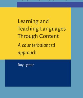 خرید و دانلود نسخه کامل کتاب Learning and Teaching Languages Through Content: A counterbalanced Approach (Language Learning & Language Teachning)