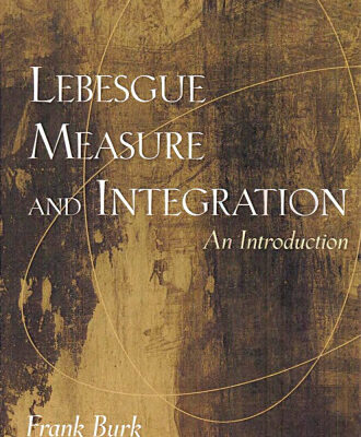 خرید و دانلود نسخه کامل کتاب Lebesgue Measure and Integration: An Introduction