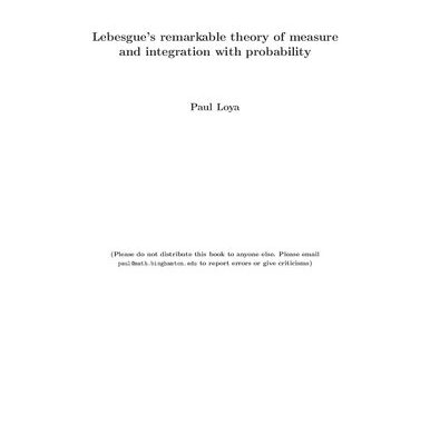 خرید و دانلود نسخه کامل کتاب Lebesgue’s remarkable theory of measure and integration with probability