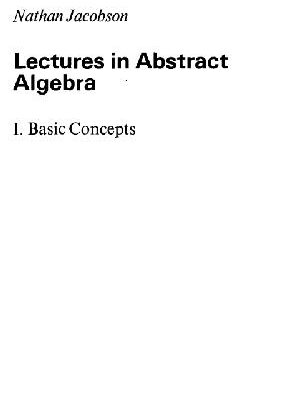 خرید و دانلود نسخه کامل کتاب Lectures in abstract algebra: Basic Concepts