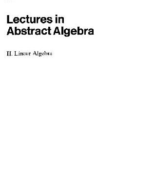 خرید و دانلود نسخه کامل کتاب Lectures in abstract algebra: Linear algebra
