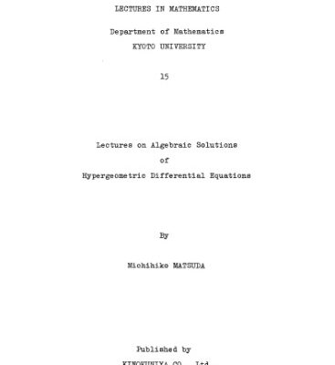 خرید و دانلود نسخه کامل کتاب Lectures on algebraic solutions of hypergeometric differential equations (Lectures in mathematics)