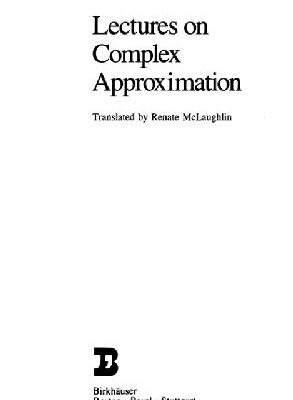 خرید و دانلود نسخه کامل کتاب Lectures on complex approximation