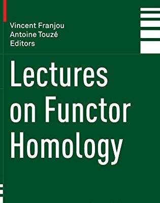 خرید و دانلود نسخه کامل کتاب Lectures on Functor Homology