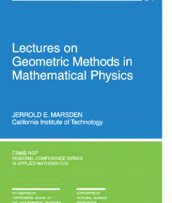 خرید و دانلود نسخه کامل کتاب Lectures on Geometric Methods in Mathematical Physics