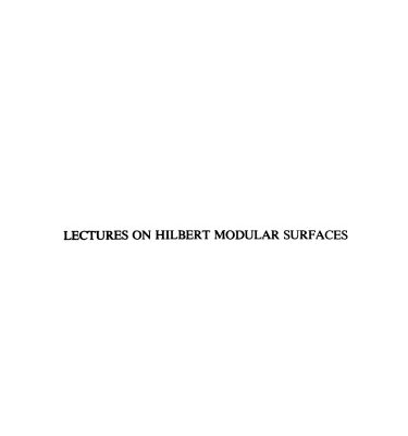 خرید و دانلود نسخه کامل کتاب Lectures on Hilbert Modular Surfaces