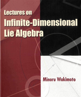خرید و دانلود نسخه کامل کتاب Lectures on Infinite Dimensional Lie Algebra
