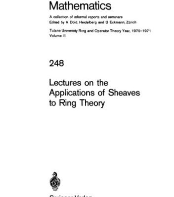 خرید و دانلود نسخه کامل کتاب Lectures on the Applications of Sheaves to Ring Theory