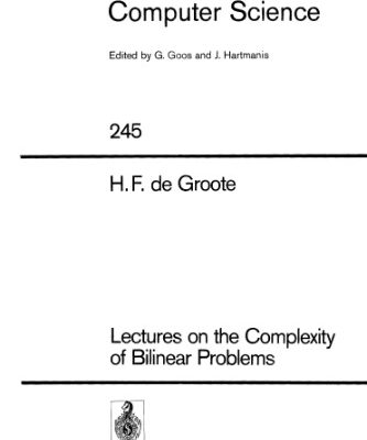 خرید و دانلود نسخه کامل کتاب Lectures on the Complexity of Bilinear Problems