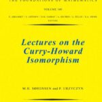 خرید و دانلود نسخه کامل کتاب Lectures on the Curry-Howard Isomorphism