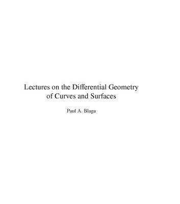 خرید و دانلود نسخه کامل کتاب Lectures on the Differential Geometry of Curves and Surfaces