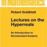 خرید و دانلود نسخه کامل کتاب Lectures on the hyperreals: An introduction to nonstandard analysis