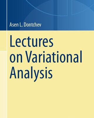 خرید و دانلود نسخه کامل کتاب Lectures on Variational Analysis