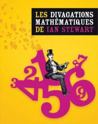 خرید و دانلود نسخه کامل کتاب Les divagations mathématiques de Ian Stewart