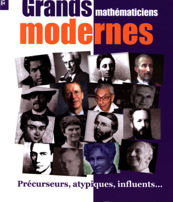 خرید و دانلود نسخه کامل کتاب Les grands mathématiciens modernes : Précurseurs, atypiques, influents…