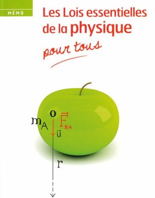 خرید و دانلود نسخه کامل کتاب Les lois essentielles de la physique : pour tous